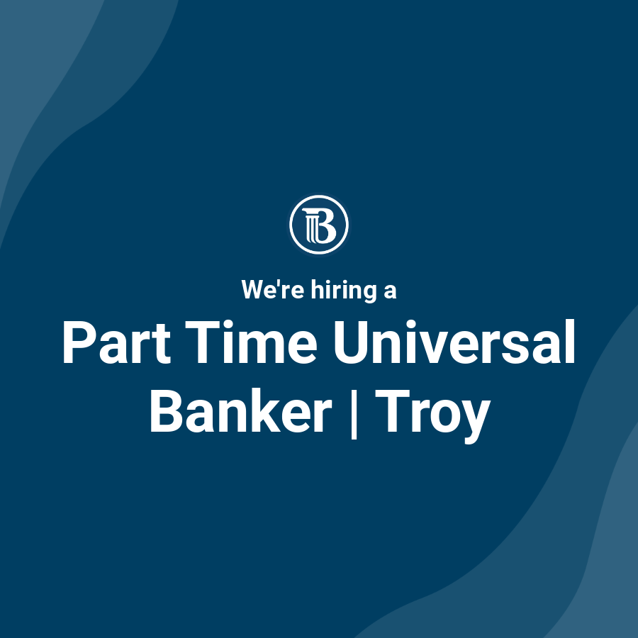 Part Time Universal Banker Troy