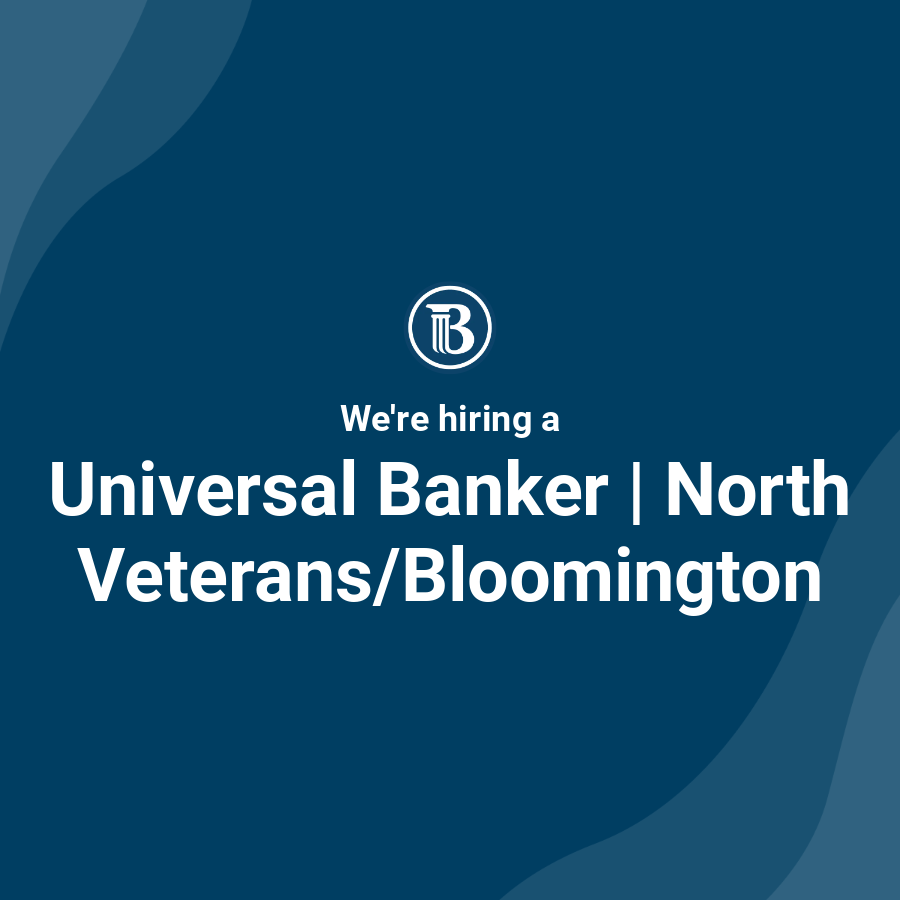 Universal Banker North Veterans/Bloomington